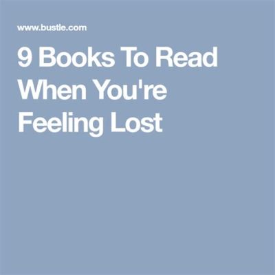 Books of the Bible to Read When Feeling Lost: A Journey Through Divine Guidance and Unrelated Musings on the Nature of Existence